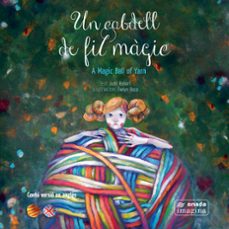 un cabdell de fils magics-judit robert masia-9788415896111