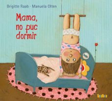 mama, no puc dormir-brigitte raab-9788416003211