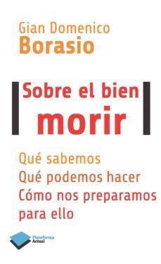sobre el bien morir (ebook)-gian domenico borasio-9788416096411