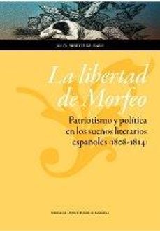 la libertad de morfeo-jesus martinez baro-9788416272211