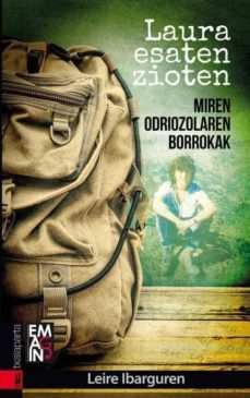 laura esaten zioten: miren odriozolaren borrokak-leire ibarguren-9788416350711