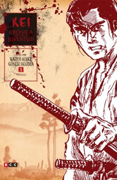 kei, crónica de una juventud vol. 01-kazuo koike-9788416475711