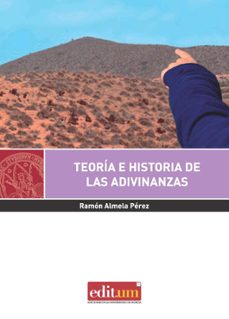 teoria e historia de las adivinanzas-ramon almela perez-9788416551811
