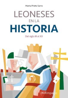 leoneses en la historia: del siglo iii al xx-9788416610211