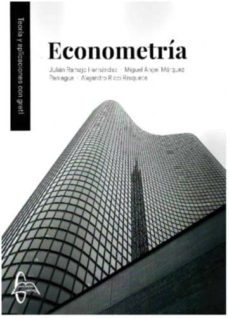 econometria: teoria y aplicaciones con gretl-julian ramajo-miguel angel marquez paniagua-9788416806911
