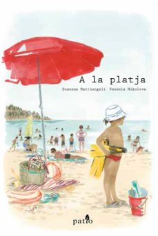 a la platja-susanna mattiangeli-nikolova vesseka-9788417114411