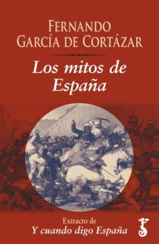 los mitos de españa (ebook)-fernando garcia de cortazar-9788417241711