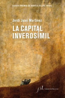 la capital inverosimil (ebook)-jordi juan-9788417453411