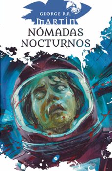 nomadas nocturnos-george r.r. martin-9788417507411