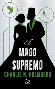 el mago supremo (ebook)-charlie n. holmberg-9788417525811