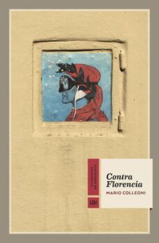 contra florencia (ebook)-mario colleoni-9788417594503