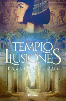el templo de las ilusiones (ebook)-pauline gedge-9788417683511