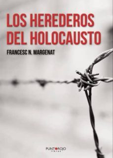 los herederos del holocausto-9788417715311