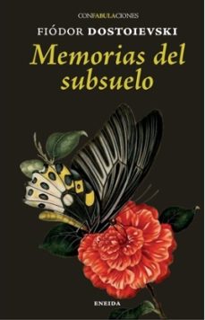 memorias del subsuelo-fiodor dostoievski-9788417726911