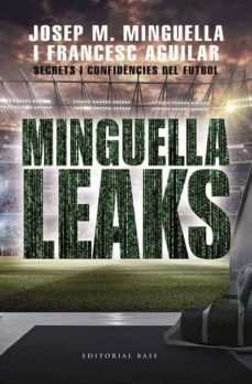 minguella leaks: secrets i confidencies del futbol-9788417759711