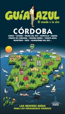 cordoba 2019 (guia azul) (5ª ed.)-daniel cabrera-9788417823511