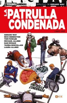 la patrulla condenada: libro uno-gerard way-9788417908911