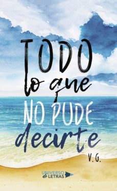 todo lo que no pude decirte (ebook)-v. g.-9788417927011