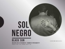 sol negro. mujeres en la fotografia-9788417975111