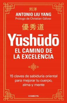 yūshūdō. el camino de la excelencia (ebook)-antonio liu yang-9788417992811