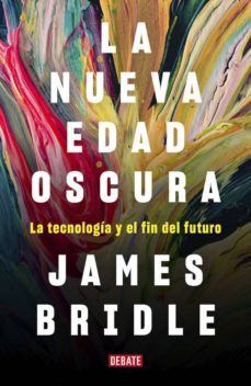 la nueva edad oscura (ebook)-james bridle-9788418006111