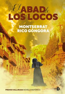 el abad de los locos (ebook)-montserrat rico gongora-9788418011511