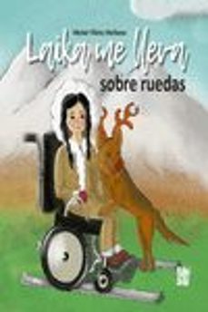 laika me lleva sobre ruedas-hector florez herboso-9788418017711
