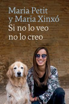 si no lo veo no lo creo (ebook)-maria petit-maria xinxo-9788418059711