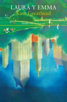 laura y emma (ebook)-kate greathead-9788418245411