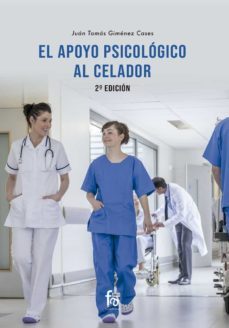 el apoyo psicologico del celador (2ª ed.)-9788418418211