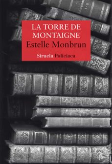la torre de montaigne (serie jean-pierre foucheroux & leila djema ni 1)-9788418436611