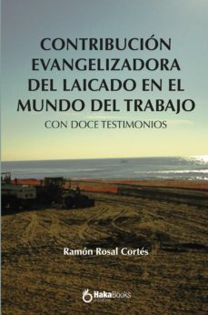 contribucion evangelizadora del laicado en el mundo del trabajo (ebook)-9788418575211