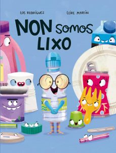 non somos lixo (ebook)-eva rodriguez-javier rodriguez-9788418609411