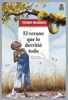 el verano que lo derritio todo (ebook)-tiffany mcdaniel-9788418918711