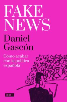 fake news (ebook)-daniel gascon-9788418967511