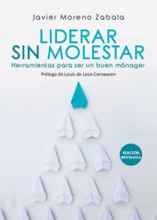 liderar sin molestar (ebook)-javier moreno zabala-9788419038111