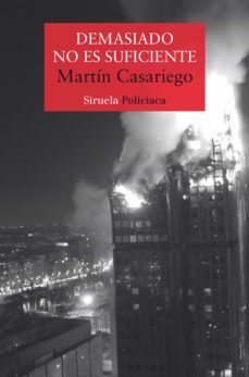 demasiado no es suficiente (ebook)-martin casariego cordoba-9788419207111