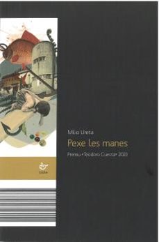 pexe les manes (premiu teodoro cuesta 2021)-9788419358011