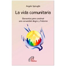 la vida comunitaria-angelo spicuglia-9788419408211