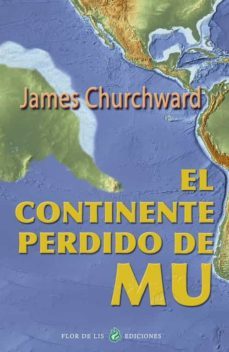 el continente perdido de mu-james churchward-9788419473011