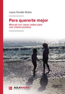 para quererte mejor-laura cerdan rubio-9788419544711
