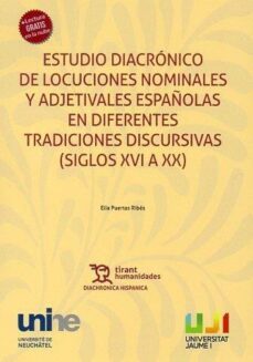 estudio diacronico de locuciones nominales y adjetivales españolas-elia puertas ribes-9788419632111