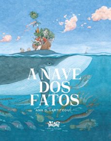 a nave dos fatos-ana g. lartitegui-9788419684011