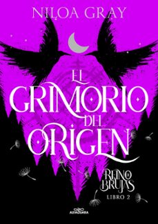el grimorio del origen (reino de brujas 2) (ebook)-9788419688811