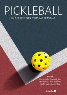 pickleball: un deporte para todas las personas (ebook)-juan leandro cerezuela ruiz-maria jesus lirola manzano-adolfo javier cangas diaz-9788419690111