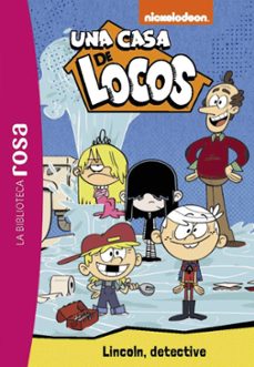 una casa de locos 9. lincoln detective-9788419804211
