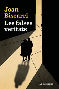 les falses veritats-joan biscarri-9788419836311