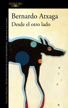 desde el otro lado (ebook)-bernardo atxaga-9788420461311