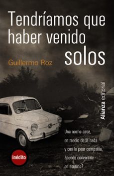 tendriamos que haber venido solos-9788420665511