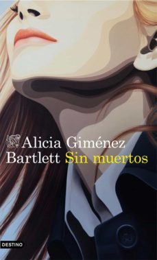 sin muertos (ebook)-alicia gimenez bartlett-9788423358311